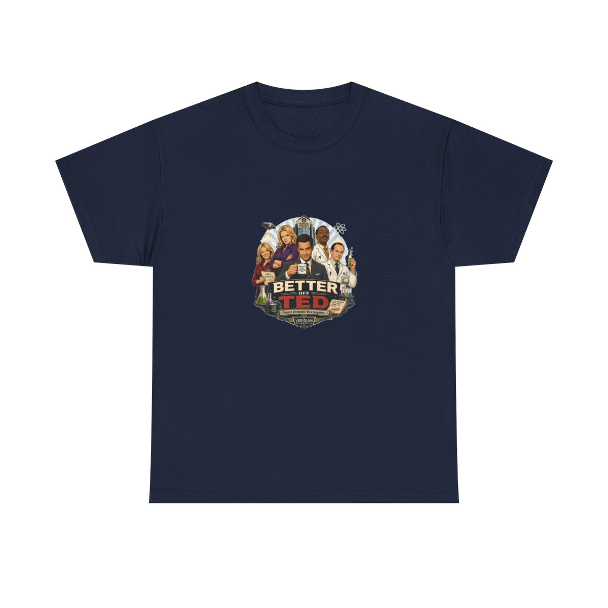 Better Off Ted T-Shirt - alternate angle 3, merchandise