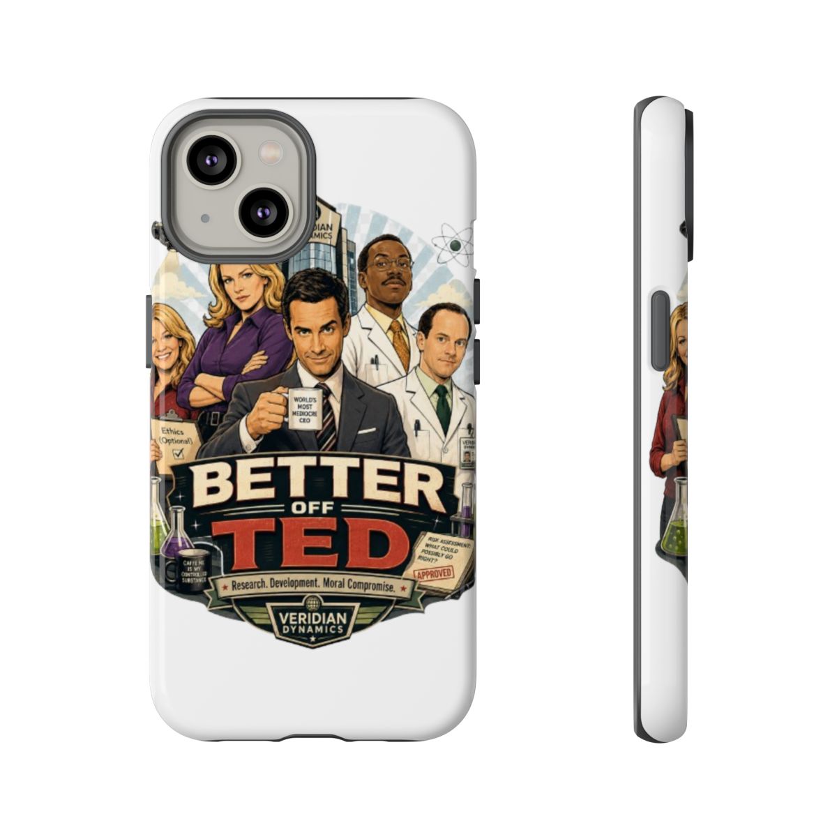 Better Off Ted Phone Case