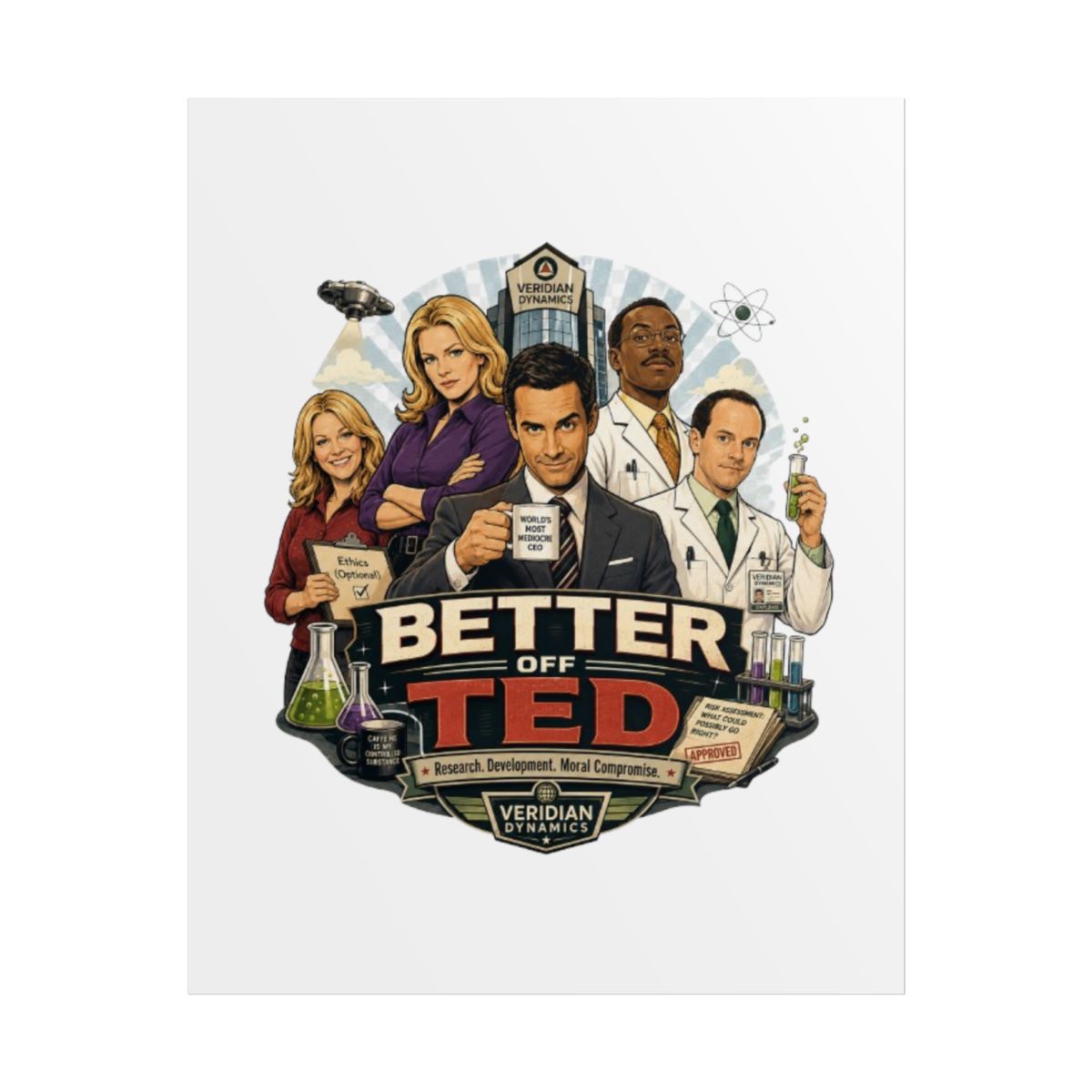 Better Off Ted Poster