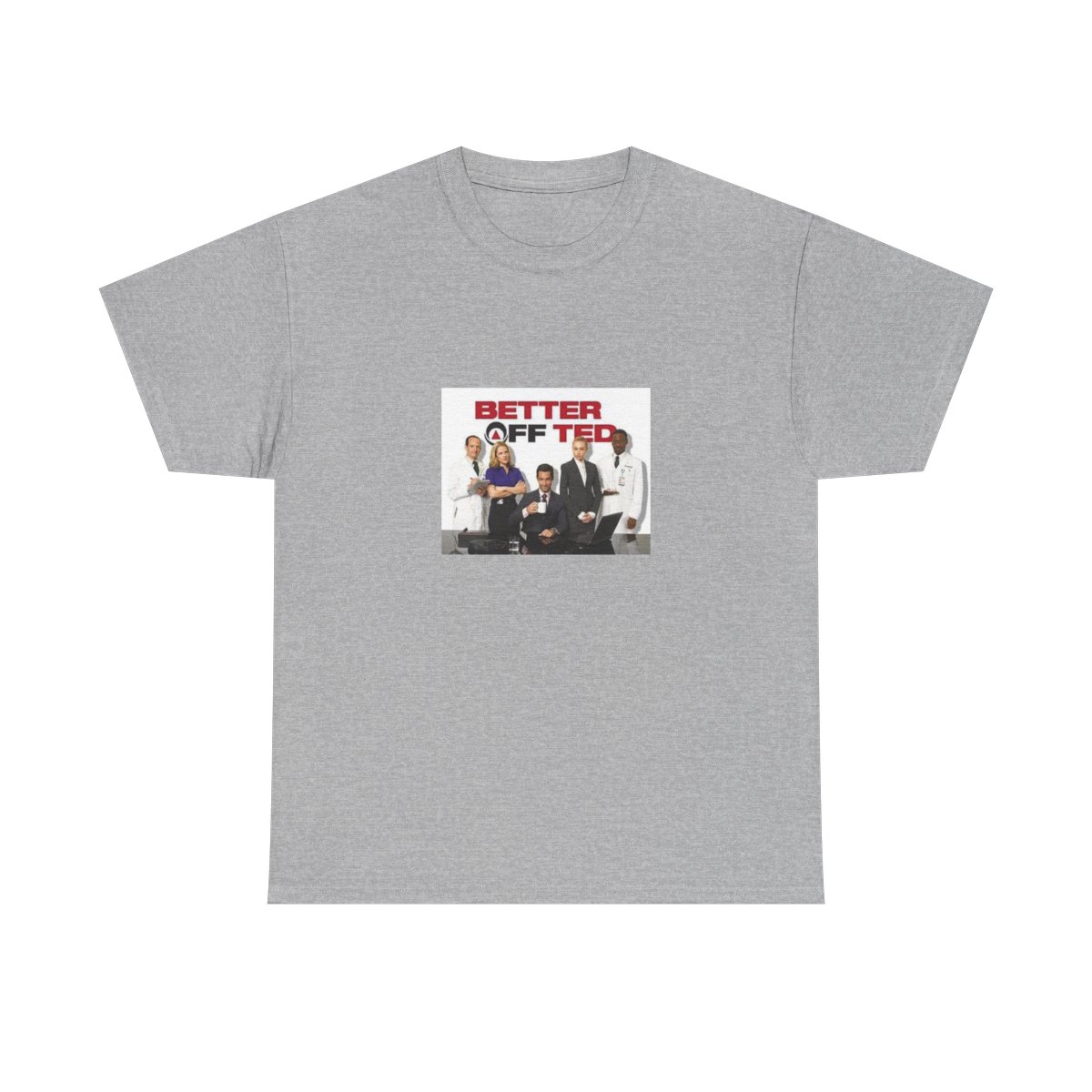 Better Off Ted T-Shirt - alternate angle 5, merchandise