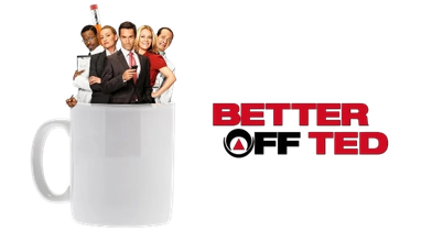 Better Off Ted
